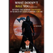 What Doesn't Kill You: Beyond the Morbid Thoughts in Search of God's Purpose for Me