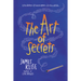 The Art of Secrets
