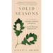 Solid Seasons: The Friendship of Henry David Thoreau and Ralph Waldo Emerson