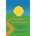 Grandma's on the Camino: Reflections on a 48-Day Walking Pilgrimage to Santiago