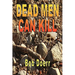 Dead Men Can Kill: (A Jim West Mystery Thriller Series Book 1)