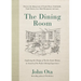 The Dining Room: Exploring the Design of Twelve Iconic Rooms in Search of the Perfect Dining Experience
