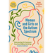 Women and Girls on the Autism Spectrum, Second Edition: Understanding Life Experiences from Early Childhood to Old Age