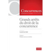 Grands arrêts du droit de la concurrence