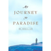 My Journey to Paradise