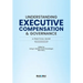 Understanding Executive Compensation and Governance: A Practical Guide
