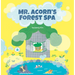 Mr. Acorn's Forest Spa
