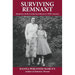 Surviving Remnant: Memories of the Jewish Greenhorns in 1950s America