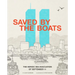 Saved by the Boats: The Heroic Sea Evacuation of September 11