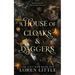 A House of Cloaks & Daggers