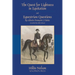 The Quest for Lightness in Equitation and Equestrian Questions (translation)