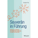 Souverän in Führung