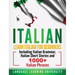 Italian: Learn Italian For Beginners Including Italian Grammar, Italian Short Stories and 1000+ Italian Phrases