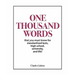 One Thousand Words: That You Must Know For Standardized Tests, High School, University, And Life!