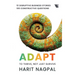 Adapt: To Thrive, Not Just Survive: To Thrive, Not Just survive