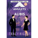 Amulets and Alibis
