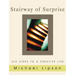 Stairway of Surprise: Six Steps to a Creative Life