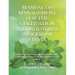 Manual of Management for the Cultivation and Industrial Process of Stevia: Basic treaty for the management of cultivation, maintenance, harvest and in