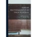 Senior Mathematics for High Schools