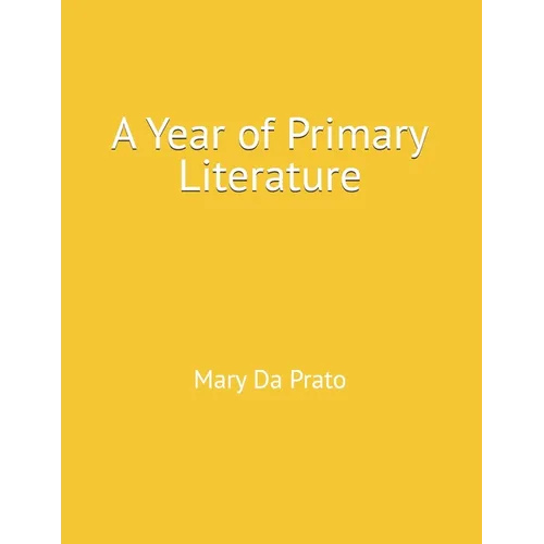 A Year of Primary Literature