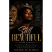 Still Beautiful: Flaws and All