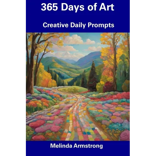 365 Days of Art: Creative Daily Prompts