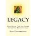 Legacy: How Much Can You Learn After You Know It All?
