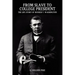 From Slave to College President: The Life Story of Booker T. Washington