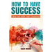How to Have Success and Still Keep Your Chilhood