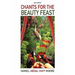 Chants for the Beauty Feast / Poems