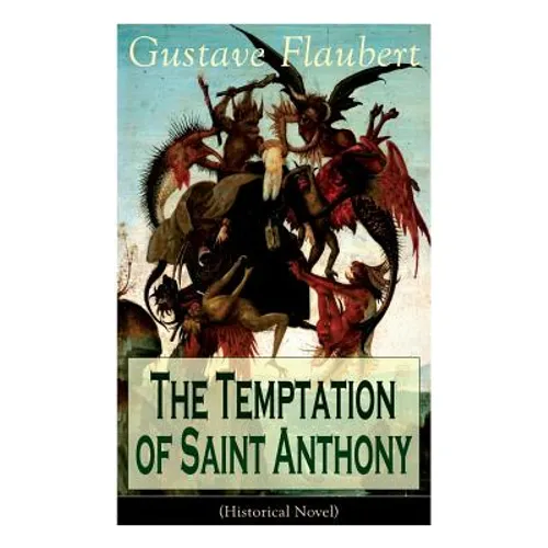 The Temptation of Saint Anthony (Historical Novel)