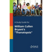 A Study Guide for William Cullen Bryant's "Thanatopsis"