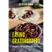 Eating Grasshoppers: Chapulines and the Women Who Sell Them