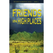 Friends in High Places