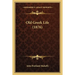 Old Greek Life (1876)