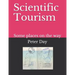 Scientific Tourism: Some Places on the Way