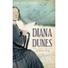 Diana of the Dunes: The True Story of Alice Gray
