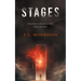 Stages