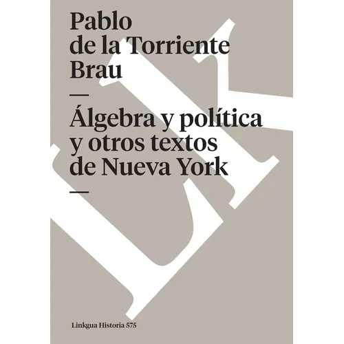Álgebra política y otros textos