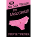 No Sex Please, I'm Menopausal!