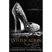 Intoxication: An Age Gap/Love triangle