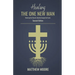 Healing the One New Man: Restoring the Church's Identity Through the Feasts