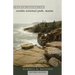 Field Guide to Acadia National Park, Maine