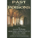 Past Poisons: An Ellis Peters Memorial Anthology of Historic Crime