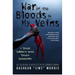 War of the Bloods in My Veins: A Street Soldier's March Toward Redemption