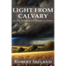 Light from Calvary in the Seven Last Words of Jesus