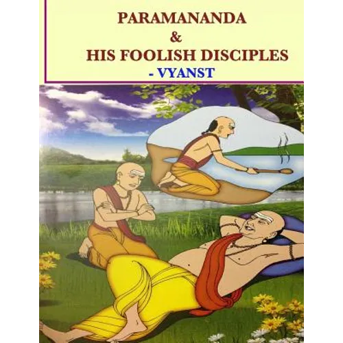 Paramananda & his foolish disciples