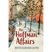 The Hoffman Affairs