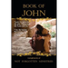 The Book of John: Take a closer walk with Him
