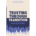 Trusting Through Transition